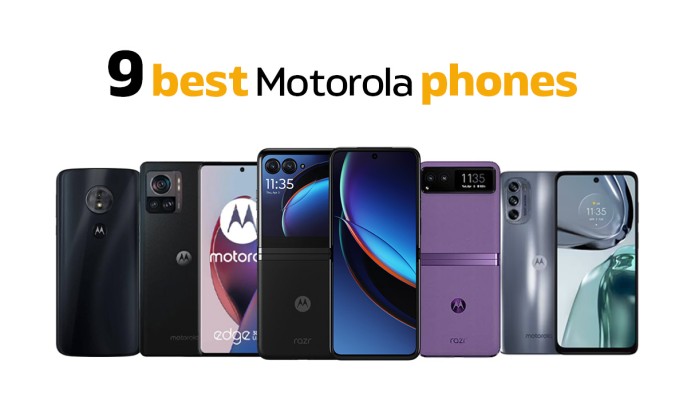 Best Motorola Phones in 2025 Best Motorola Phones in 2025
